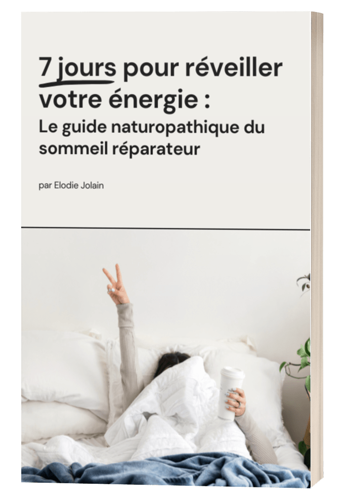 Ebook 7 jours pour réveiller votre énergie : le guide naturopathique du sommeil réparateur